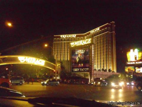 Treasure Island: die Werbetafel des Casino-Hotels Mirage (bekannt für Siegfried & Roys weiße Tiger)
verdeckt den Blick auf das Treasure Island Las Vegas (bekannt für seine PiratenShow)